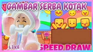 BERANI CHALLENGE GAMBAR SERBA KOTAK 🎨⬜  Speed Draw Roblox Live Indonesia [upl. by Leahcin428]