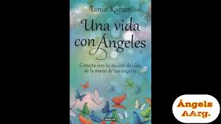 Tania Karam  UNA VIDA CON ÁNGELES Parte 82 [upl. by Sears781]