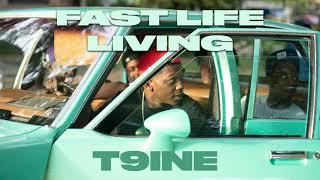 T9ine  Going In Feat Lil Loaded Official Audio [upl. by Ewald]