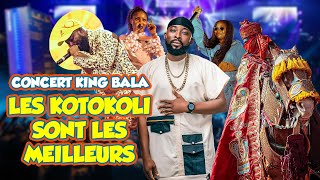 CONCERT KING BALA  LES KOTOKOLI SONT TROP SOLIDAIRES AU TOGO [upl. by Rodgiva]