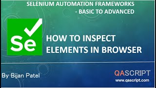 Selenium Automation Framework Tutorial  How to inspect elements in a browser [upl. by Refinnaej]