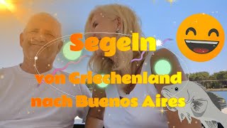 Segeln von Griechenland nach Argentinien  der Törnplan [upl. by Rehttam]