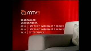 MTV3 Seuraavaksi Huhtikuu 2004 [upl. by Lladnar]