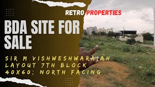 Sir M Vishweshwaraiah Layout 7th Block 40x60 North facing site for sale  Muddinapalya  Nagarbhavi [upl. by Mushro]