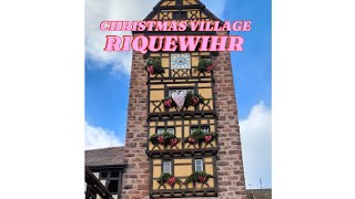 CHRISTMAS VILLAGE RIQUEWIHR IS ONE OF THE MOST CHRISTMAS FAIRY TALE VILLAGE FRANCE 🏠christmas [upl. by Odlonyer]