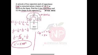 A network of four capacitors each of capacitance 15 microfarad is connected across a battery of 100V [upl. by Lowrie587]