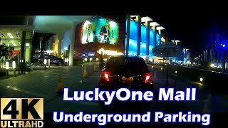 Karachi  LuckyOne Mall  Underground Parking  Road Drive  4K  Ultra HD [upl. by Aitnom]