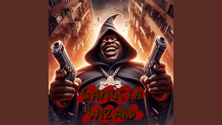 Gangsta Wizard [upl. by Cummins]