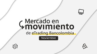 Mercado en Movimiento  Noviembre [upl. by Atteoj]