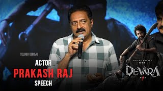 Prakash Raj Speech at Devara Success Celebrations  NTR  JanhviKapoor  KoratalaSiva  TeluguEeroju [upl. by Chasse]