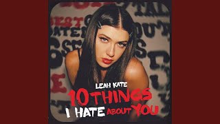 10 Things I Hate About You [upl. by Neelloj311]