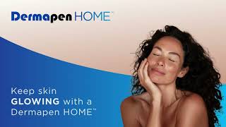 Keep your skin GLOWING with a Dermapen HOME™ [upl. by Magnuson]