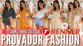 11 LOOKS RENNER  Dia de Provador Renner com looks lindos da Nova Coleção da Lojas Renner  Cupom [upl. by Viola]