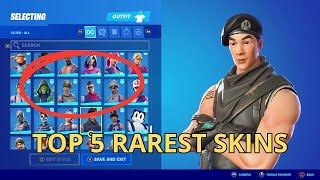 The Top 5 RAREST Fortnite Skins 2024 [upl. by Grunenwald]