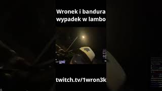 Wypadek wronka i bandury w wypożyczonym lambo bandury shorts bungee lamborghini bandura wronek [upl. by Nylaras]