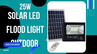 25W Solar LED Flood Light  Outdoor [upl. by Yebba]