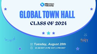 Millennium Fellowship Class of 2024 Town Hall [upl. by Celik]