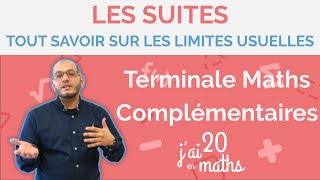 Tout savoir sur les limites usuelles  Les suites  Maths Complémentaires [upl. by Sikko]