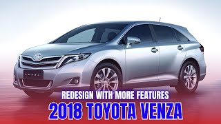 2018 Toyota Venza  2018 Venza Release Date Toyota Venza 2018 Redesign More Features Best Cars [upl. by Aleakim467]