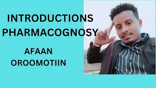 Introduction To Pharmacognosy [upl. by Maryann]