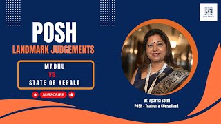 Landmark Judgements on POSH  Madhu vs State of Kerala  POSH Trainers [upl. by Winchester]