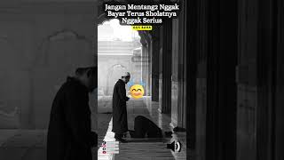 Jangan Mentang2 Sholat Nggak Bayar Terus Jadi Nggak Serius 883 gusbaha ngajigusbaha shorts [upl. by Regni592]