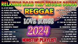 NEW BEST REGGAE MUSIC MIX 2024💟RELAXING REGGAE SONGS MOST REQUESTED REGGAE LOVE SONGS [upl. by Epifano]