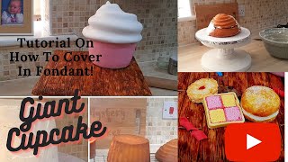 How To Make A Giant Cupcake  3 How To Cover A Giant Cupcake In Fondant [upl. by Haodnanehs134]