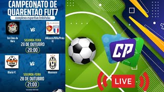 QUARENTÃO FUT7  2 °Rodada  EM CIMA DA HORA X ALLEANZAVILLA  OLARIA FC X MASSACRE  AO VIVO [upl. by Liv]