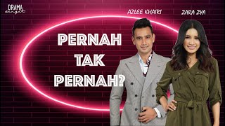 Pernah Tak Pernah Zara Zya amp Azlee Khairi  Drama Seadanya Aku [upl. by Nivlam]