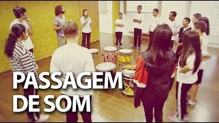 Gestos Sonoros  Programa Passagem de Som [upl. by Fadas]