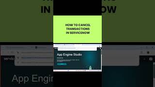 Concept of the canceling transactions in ServiceNow [upl. by Onyx636]