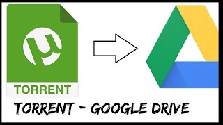 Torrents to Google drive Method 3 100 working [upl. by Sirron]