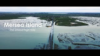 Mersea Island The Strood High Tide CINEMATIC VIDEO 4K [upl. by Adnamahs72]