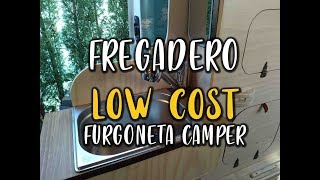 28 FregaderoLavabo Low Cost y Fontanería en Furgoneta Camper  Al Son de mi Furgón [upl. by Ludlow]