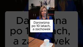 Darowizna po 10 latach a zachowek zachowek darowizna [upl. by Feodora]