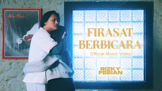 Rizky Febian  Firasat Berbicara Official Music Video [upl. by Halliday]