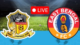 🔴LIVE  Paro FC vs East Bengal  AFC Challeng cup 202425 Match  Football  isl Match Live today [upl. by Ntsyrk990]