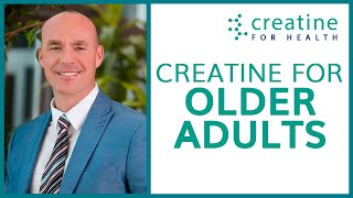 Creatine Supplementation for Older Adults  Creatine Conference 2022 [upl. by Mcgurn]