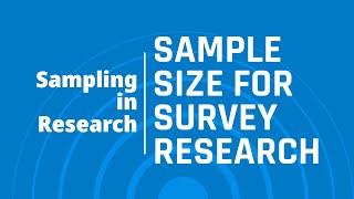 How to Determine Sample Size for Survey Research [upl. by Cann601]