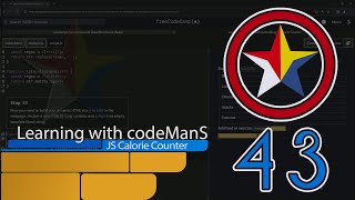 UPDATED Learn Form Validation by Building a Calorie Counter Step 43  freeCodeCamp  JavaScript [upl. by Kcirreg620]