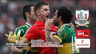 GMC as Davey Sullz  Give Us Back Sam Maguire for Red FM Red Rooster Feat J90s Ger [upl. by Atile502]