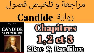 Candide ou LOptimismechapitre12 et 3 تلخيص مع الشرح résumé2 bac et bac libre كنديدVoltaire [upl. by Anyah480]