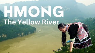 Hmong Culture Along Chinas Yellow River  Explore Traditions [upl. by Ecirpak]