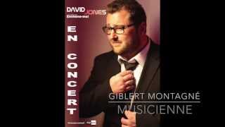 Musicienne  Gilbert Montagné David Jones [upl. by Svirad]