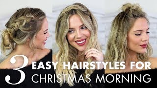 3 Christmas Morning Hairstyles for All Hair Lengths [upl. by Attennhoj169]