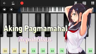 Aking Pagmamahal  Repablikan • Perfect Piano App [upl. by Yedoc366]