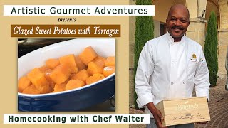 How to make Glazed Sweet Potatoes With Tarragon Recipe [upl. by Lundeen]