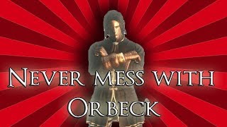 Never mess with Orbeck of Vinheim  Dark Souls 3 [upl. by Neilson79]