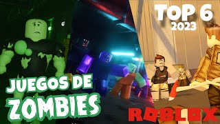 TOP 6 MEJORES JUEGOS DE ZOMBIES EN ROBLOX 2023🧟  Joacia [upl. by Eenoj]